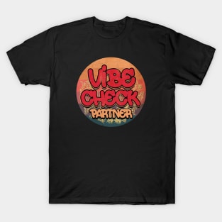 Vibe Check Vintage T-Shirt